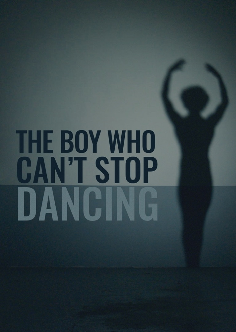 BOY WHO COULD NOT STOP DANCING, THE - thumbnail