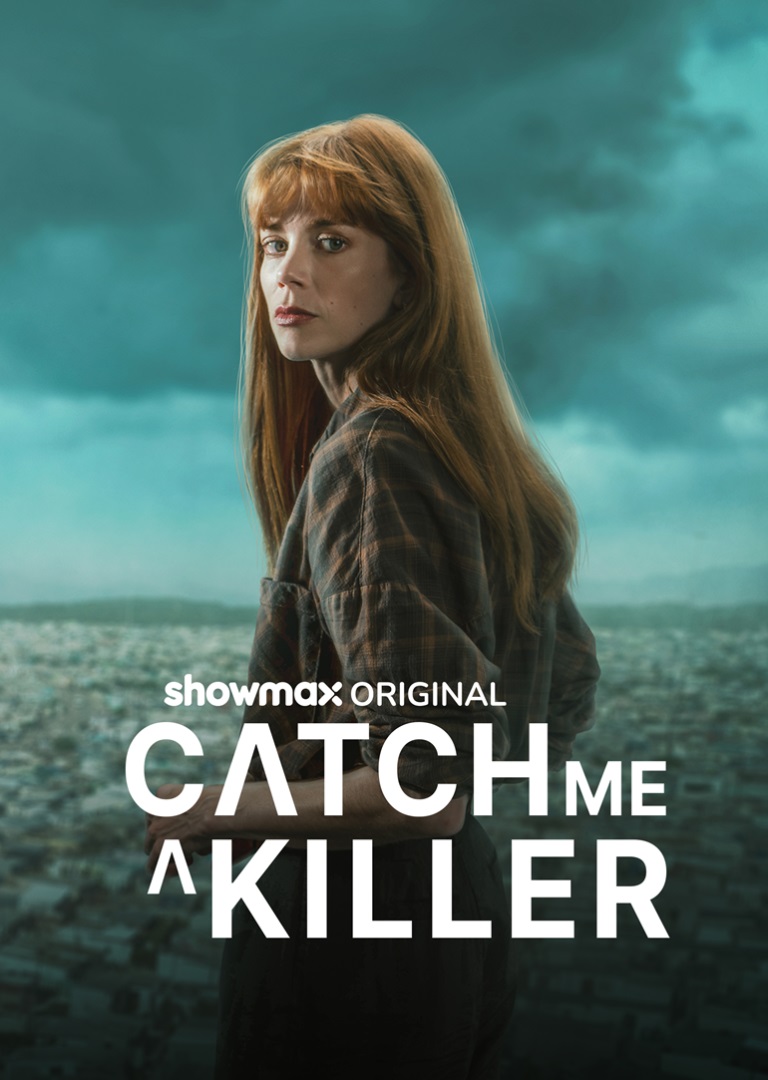 CATCH ME A KILLER Showmax poster