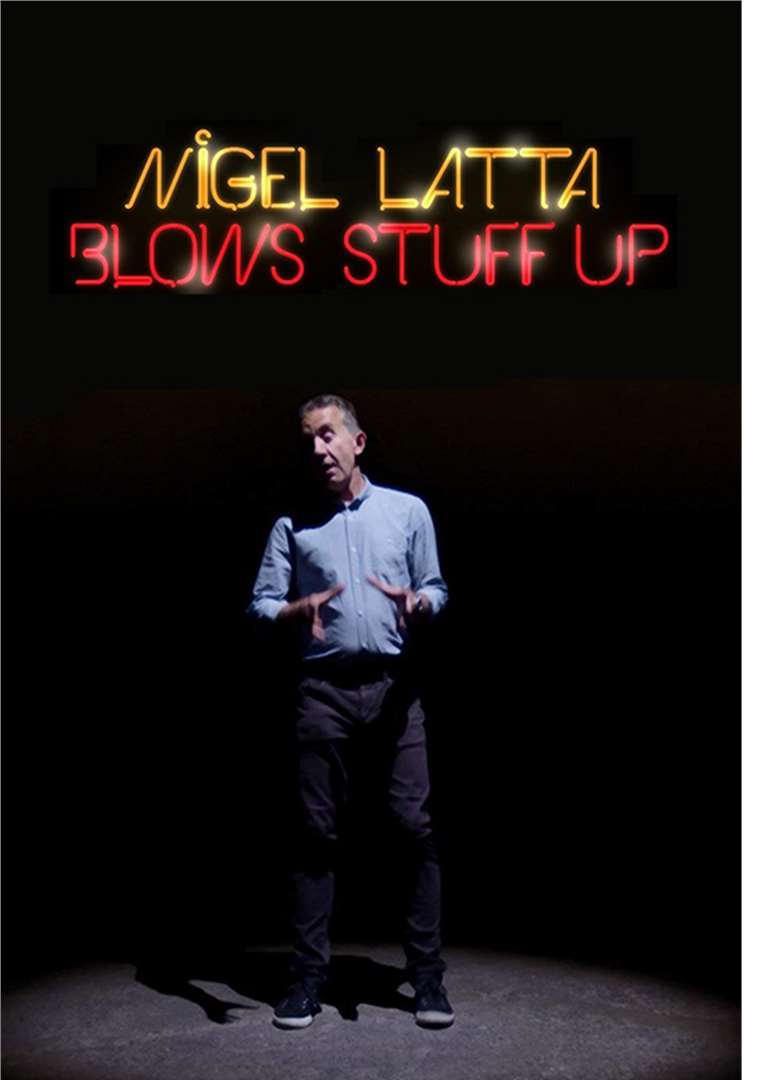 Nigel Latta Blows Stuff Up_BOX